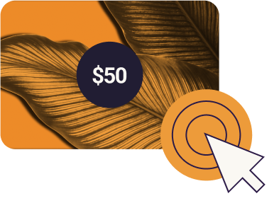 A white mouse cursor with an orange target to illustrate a mouse click, in front of a $50 orange gift card with a leaf pattern